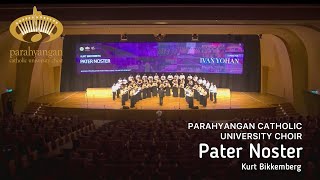 Kurt Bikkemberg  Pater Noster  Parahyangan Catholic University Choir [upl. by Theall]