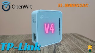 TPLink TLWR902AC v4 OpenWrt  A friendly guide [upl. by Corsiglia]