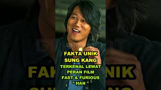 Fakta Unik Sung Kang quotHanquot Fast Furious [upl. by Ogata788]