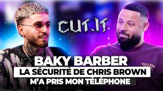 BAKY BARBER  quotLa sécurité de Chris Brown ma pris mon téléphonequot [upl. by Earissed138]