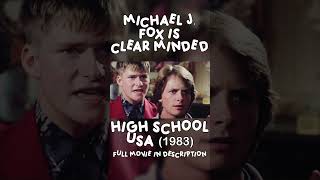 Michael J Fox is Clear Minded  High School USA 1983  Shorts [upl. by Esten156]