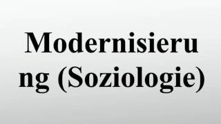 Modernisierung Soziologie [upl. by Carie]