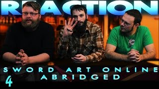 Sword Art Online Abridged Episode 4 REACTION [upl. by Lupe]