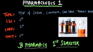 MOP OF LOTION  LINIMENT  EAR DROP  THROAT PAINT  B PHARMACY 1ST SEMESTER ✅ 2024 [upl. by Urban]