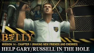 Help Gary  Russell in the Hole  Mission 14  Bully Scholarship Edition [upl. by Barthelemy]