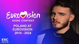 Poland 🇵🇱 at Eurovision Song Contest 20142024 My TOP 11 [upl. by Shanta317]