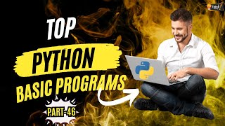 Top Python Basic Programs Part46 python youtubeshorts youtubevideo thinkchamp pythonprograms [upl. by Aihsiym245]