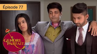 Le gendre parfait  Jamai Raja  Ep 77  Série en français  HD [upl. by Gaughan82]