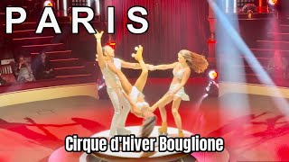 Paris France 4K HDR  Cirque dHiver Bouglione Full Show  Paris Circus Show [upl. by Amirak191]