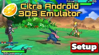 CITRA Android 2024  SETUP  BEST SETTINGS  GAMEPLAY  3DS EMULATOR ANDROID [upl. by Butterfield]