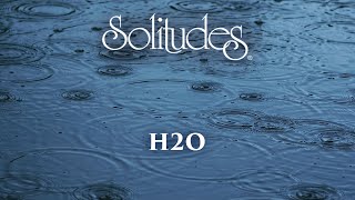 Dan Gibson’s Solitudes  Refresh the Earth  H2O [upl. by Zechariah984]