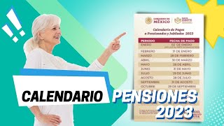 Calendario 2023 de pagos para pensionados y jubilados  Pensiones ISSSTE [upl. by Nodanrb837]