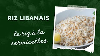 RIZ LIBANAIS riz à la vermicelle😋 [upl. by Filemon]