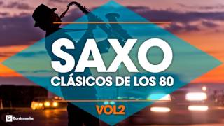 CLASICOS DE LOS 80  Musica Instrumental 80s  Saxofon Manu Lopez  80s Music Hits Sax vol2 [upl. by Ajam]