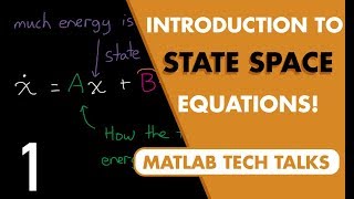 Introduction to StateSpace Equations  State Space Part 1 [upl. by Chellman]