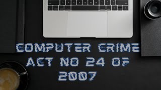 Computer Crime Act part 1 [upl. by Jurdi]