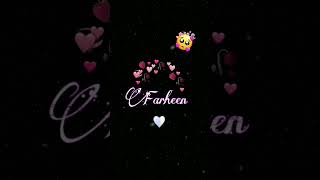 Farheen name whatsapp status😍❤️khwabo me tujhko sawara hai [upl. by Hayikaz]