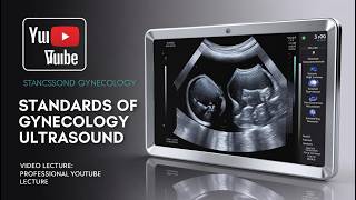 Gynecological Ultrasound Standards of Gynecological Ultrasound [upl. by Yarw38]