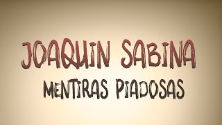 Joaquin Sabina  Mentiras Piadosas  KARAOKE [upl. by Nesral481]