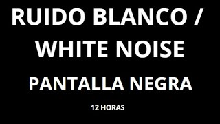 Ruido blanco  pantalla negra [upl. by Yrtneg]