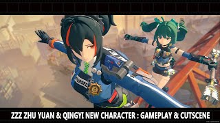 Zenless Zone Zero Zhu Yuan amp Qingyi New Character  Gameplay amp Cutscene IK30 Showcase [upl. by Berlyn]