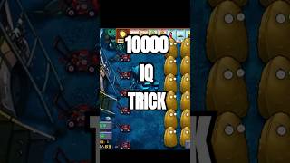 10000 IQ trick PvZ Fusion pvz pvzfusion plantsvszombies [upl. by Amlez]