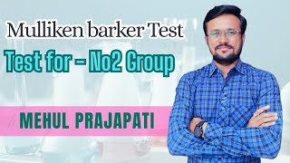 Mulliken Barker Test  Test for NO2 group  Mehul Prajapati [upl. by Keldon]