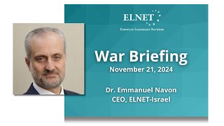 ELNET War Briefing  21112024 [upl. by Attesor]