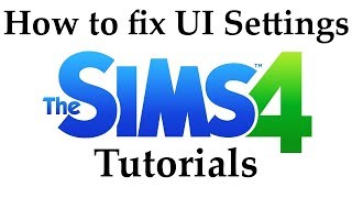 Rescaling UI Settings in The Sims 4  Words Too small or Too Big [upl. by Amieva921]