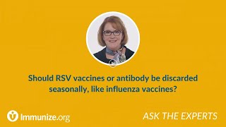 Should RSV vaccines or antibody be discarded seasonally [upl. by Asena343]