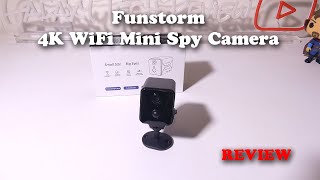 Funstorm 4K Wifi Mini Spy Camera REVIEW [upl. by Eijneb]