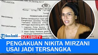 Ini Pengakuan Nikita Mirzani usai Heboh Jadi Tersangka waw [upl. by Eelsnia174]