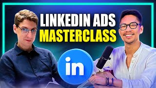 LinkedIn ads  LA Masterclass avec Mony Chhim [upl. by Elletnuahc]