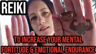 REIKI to INCREASE your MENTAL FORTITUDE amp EMOTIONAL ENDURANCE reiki healing mentalhealth foryou  YouTube Music [upl. by Lertnek601]