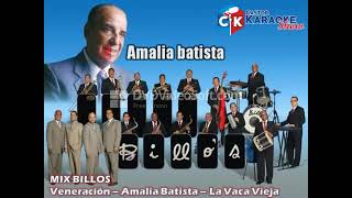 karaoke mix billos veneracion amalia batista la vaca vieja [upl. by Grover]