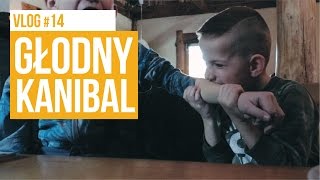 Głodny kanibal  VLOG 14 [upl. by Nodnar497]