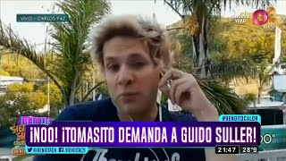 ¡Nooo ¡Tomasito demanda a Guido Suller [upl. by Platas615]