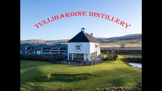 Tullibardine Distillery [upl. by Ramunni]