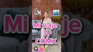 Mi experiencia en el viaje a CDMX 🛩️🏙️valuacion valuacion viralpost arquitecta CDMX [upl. by Raynata657]