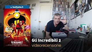 Gli Incredibili 2 di Brad Bird  RECENSIONE [upl. by Yerg]