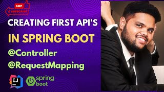 Create first Spring Boot API using ControllerRequestMapping and ResponseBody  Spring Boot [upl. by Alsworth]