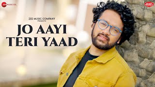 Jo Aayi Teri Yaad  Nihal Tauro  Kausar Jamot  Zee Music Originals [upl. by Eelyam]