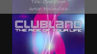 Clubland 2002 Cd 1  Track 12  Minimalistix Close Cover [upl. by Wendy936]