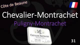 How to Pronounce Chevalier Montrachet Puligny Grand Cru Burgundy Wine Pronunciation [upl. by Kresic]