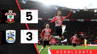 HIGHLIGHTS Southampton 53 Huddersfield  Championship [upl. by Argyres]