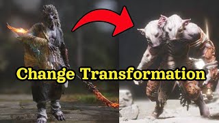 How To Change Transformation  Black Myth Wukong [upl. by Gnanmos]