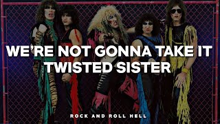 Twisted Sister  Were Not Gonna Take It Subtitulado En Español  Lyrics [upl. by Revolc101]