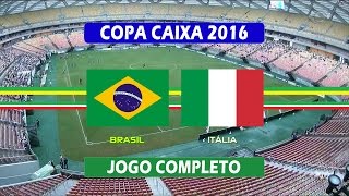 Brasil x Itália  Jogo Completo  Final da Copa Caixa de Futebol Feminino 20122016 [upl. by Tildi997]