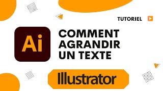 Comment agrandir un texte Illustrator [upl. by Nnaira120]