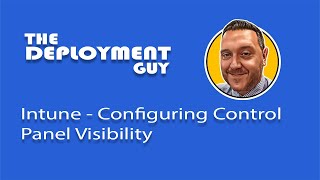 Mastering Intune StepbyStep Guide to Configuring Control Panel Visibility IntuneTutorial [upl. by Budworth451]